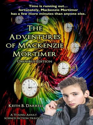 cover image of The Adventures of Mackenzie Mortimer Omnibus (Boxed Set)